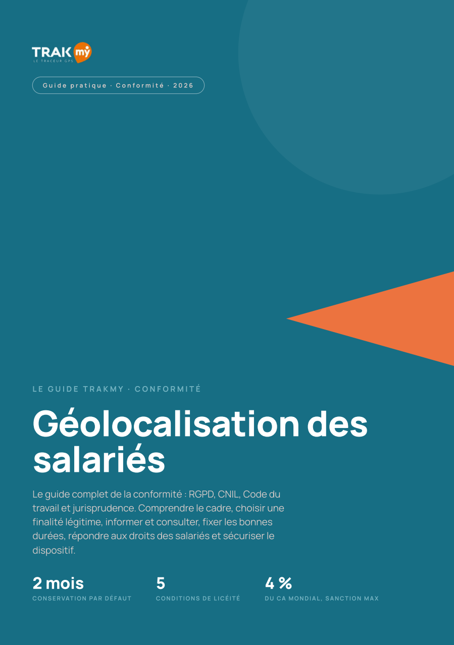 Guide géolocalisation des salariés et conformité RGPD/CNIL